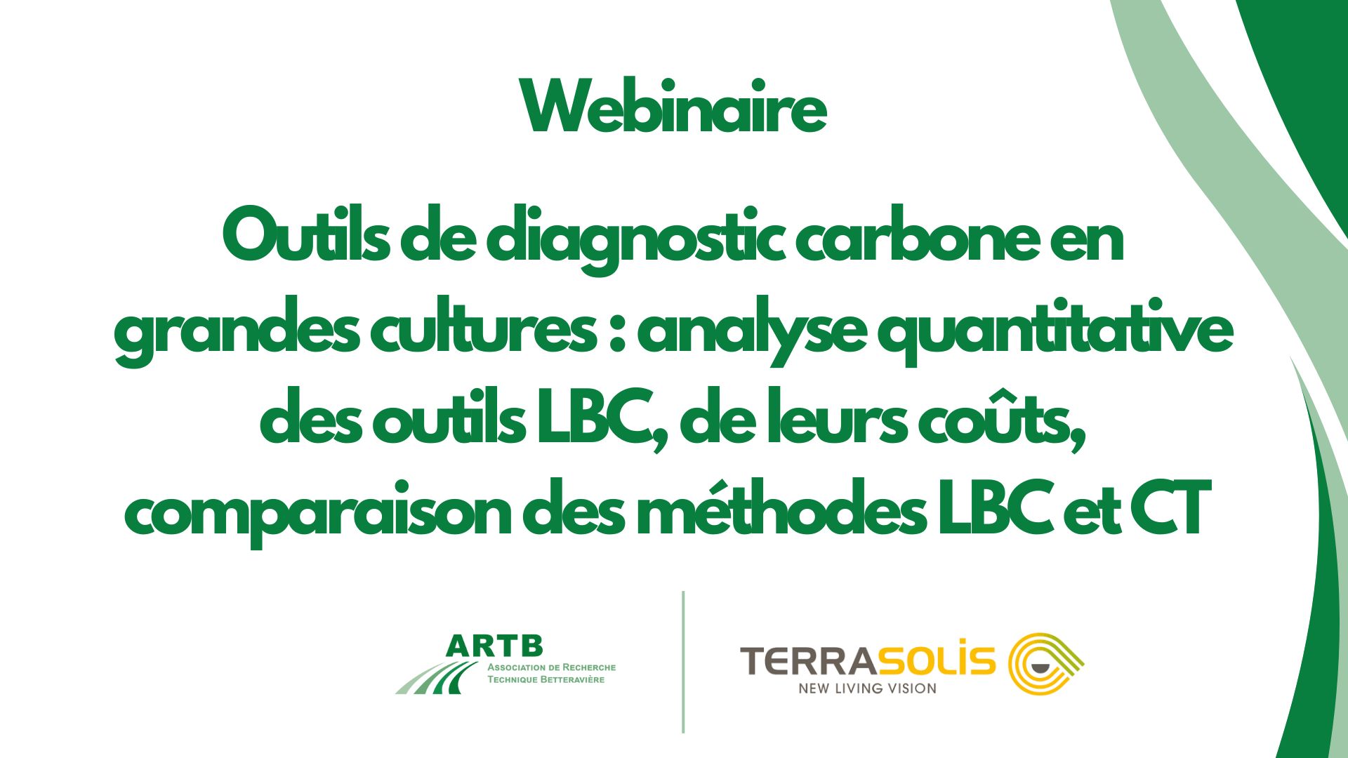 Outils de diagnostic Carbone en Grandes Cultures : analyse quantitative des outils LBC, de leurs coûts, comparaison des méthodes LBC et CT